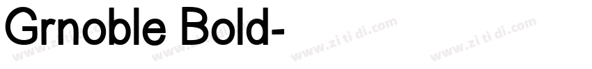 Grnoble Bold字体转换
